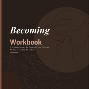 Becoming Workbook — A Guided Journal for Your Next Chapter